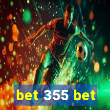 bet 355 bet